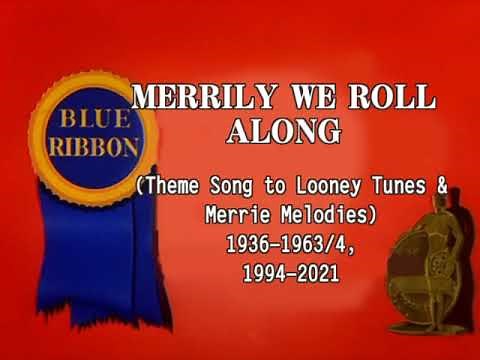 “Merrily We Roll Along” Through the Years! (Merrie Melodies/Looney Tunes) - UPDATED Version 2