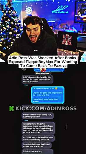 Adin Ross Was Shocked After Banks Exposed PlaqueBoyMax For Wanting To Come Back To Faze👀