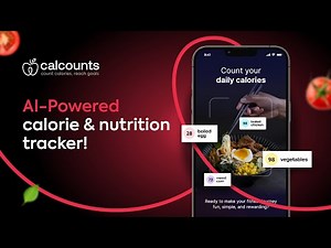 CalCounts – AI-Powered Calorie & Nutrition Tracking App
