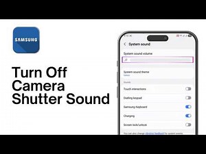 How to Turn Off Camera Shutter Sound on Samsung