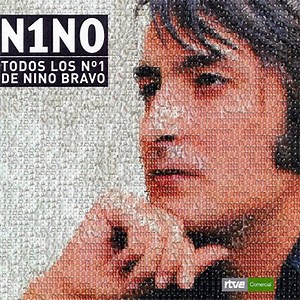 Nino Bravo - N1NO (Todos Los Nº 1 De Nino Bravo)