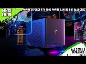 Gigabyte AORUS GeForce RTX 4090 AORUS Gaming Box Launched - Explained All Spec, Features And More