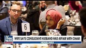 The wife of a political consultant claims her husband had an affair with Rep. Omar, claims the congresswoman strongly denies | Fox & Friends