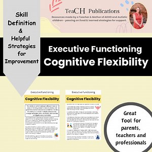 Executive Functioning Cognitive Flexibility & Improvement Strategies Detailed