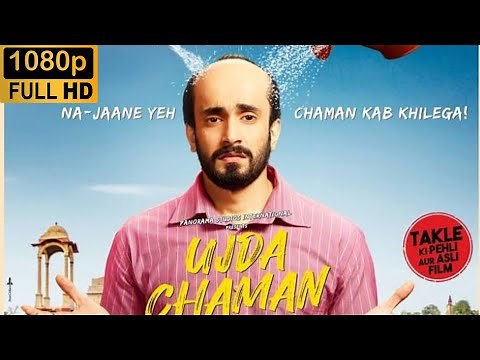 ujda chaman full movie in hindi Dubbed full Sunny Singh HD || Maanvi Gagroo Karishma Sharma