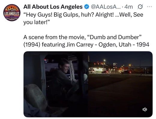 1.3K views | “Hey Guys! Big Gulps, huh? Alright! …Well, See you later!” A scene from the movie, “Dumb and Dumber” (1994) featuring Jim Carrey - Ogden, Utah #dumbanddumber #filminglocation #popculture #thenandnow #beforeandafter #moviescene #ogdenutah #jimcarrey | All About Los Angeles | Facebook