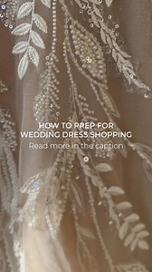 1.7K views | How do you prepare for wedding dress shopping? Here are...