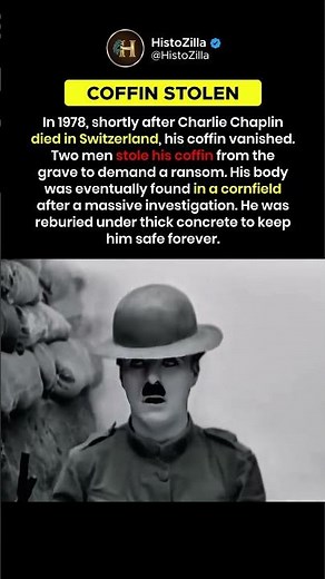 Switzerland, 1978 — Why Charlie Chaplin’s Coffin Vanished #history #historicalfacts