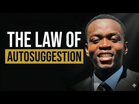 The Law of Autosuggestion: How to Reprogram Your Mind for Results