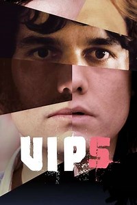 VIPs (2011) - Movie
