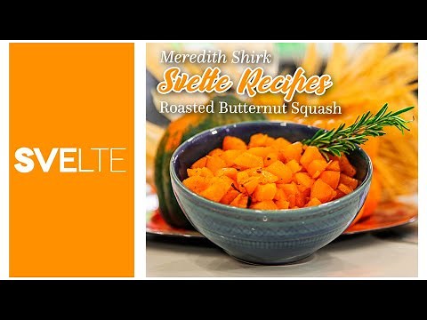 Quick & Easy Roasted Butternut Squash Recipe - Svelte Recipes