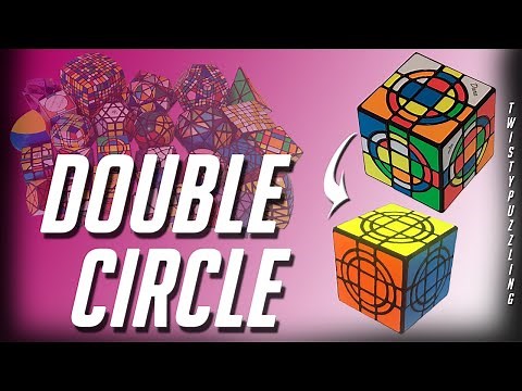 Double Circle Cube Tutorial [aka Double Crazy Cube]