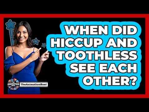 When Did Hiccup And Toothless See Each Other?