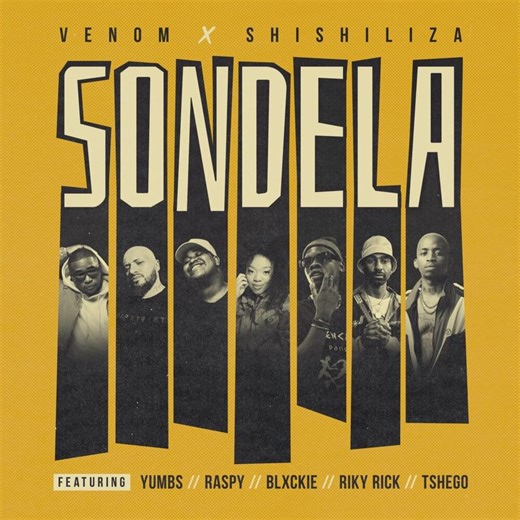 Venom and Shishiliza - Sondela Lyrics