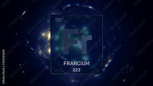 Francium as Element 87 of the Periodic Table. Seamlessly looping 3D animation on blue illuminated atom design background with orbiting electrons. Design shows name, atomic weight and element number