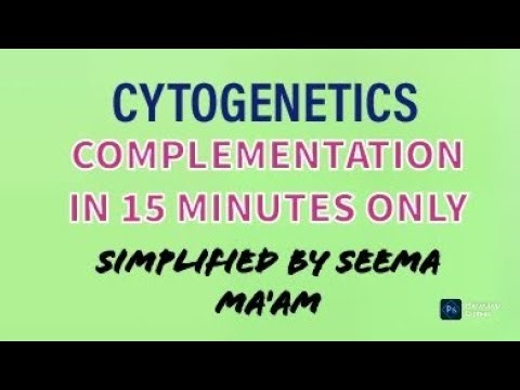 COMPLEMENTATION IN 15 MINUTES ONLY//CYTOGENETICS//MSC ZOOLOGY//💯% CONCEPT CLEAR.