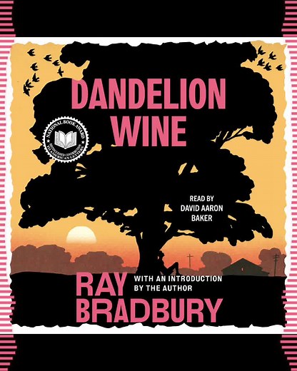 Dandelion Wine remains one of Ray Bradbury’s most enchanting works, a nostalgic, semi-autobiographical journey through a small-town summer in 1928. ☀️ | Ray Bradbury