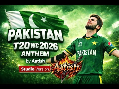 Pakistan | by: Aatish 🇵🇰 | T20 World Cup 2026 Anthem | Pakistan Cricket Song | Studio Edition