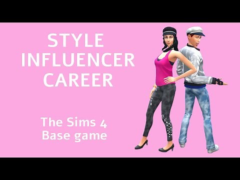 Style Influencer Career - The Sims 4
