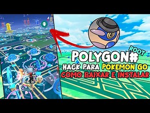 COMO BAIXAR E USAR O POLYGON# HACK PARA POKEMON GO - GUIA COMPLETO 2022