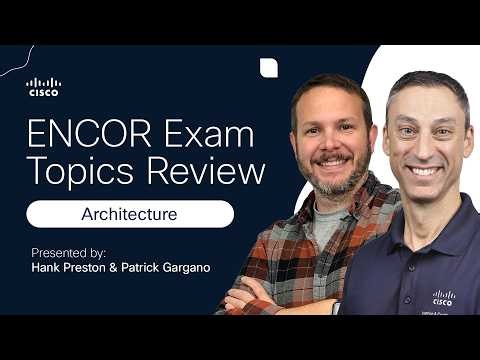 Cisco Encore 1.2 Blueprint Domain 1: Architecture, SD-WAN & QoS Explained