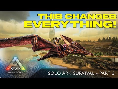 Taking Flight! Solo Ark Survival Part 5