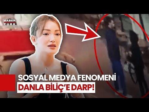 Danla Biliç'in Eski Sevgilisi Tarafından Darbedildiği Anlar Kamerada!