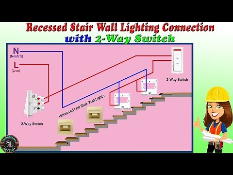 Recessed Stair Wall Lighting Connection with 2-Way Switch / Two Way Switch for Staircase Lighting