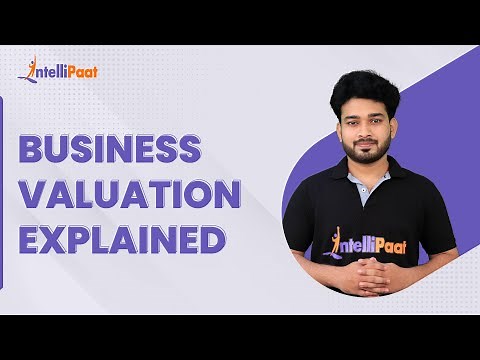 How to Value a Company | Business Valuation Explained | Business Economics | Intellipaat