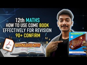 ✅12th Maths Come Book எப்படி Use பண்ணுறது? | Revision Strategy for 90+ Marks (100% Working)