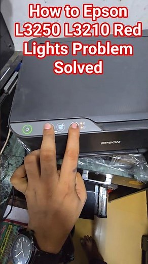 How to Epson L3250 L3210 Red Lights Problem Solved#epson #services#printersupportsoftware