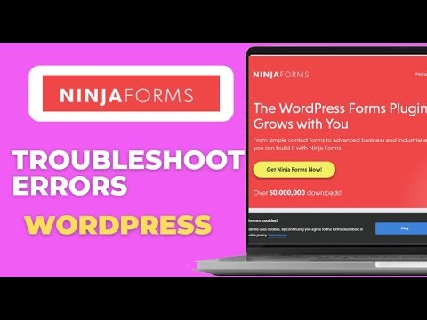 How to Troubleshoot Ninja Forms Errors in WordPress