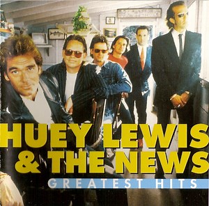 Huey Lewis & The News - Greatest Hits