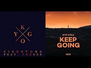 Kygo - Firestone (Instrumental)/Syn Cole - Keep Going {MASHUP} | RaveDJ