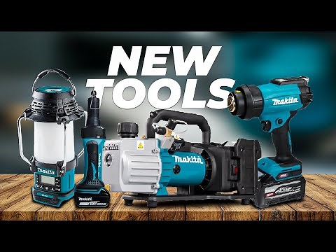 10 New Makita Tools that'll be Available in Late 2025