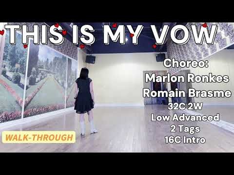 THIS IS MY VOW Line Dance (WALK-THROUGH) | Low Advanced | MARLON & ROMAIN