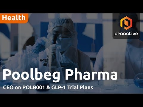 Poolbeg Pharma CEO on active H1, POLB 001 & GLP-1 trial plans