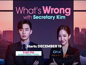 'What's Wrong with Secretary Kim' this December 19 on GMA I Full Trailer