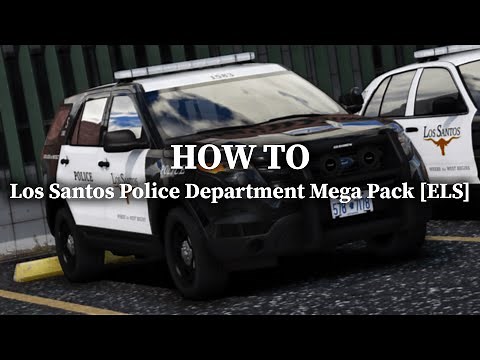 How to Install Los Santos Police Department Mega Pack [ELS]