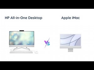 HP All-in-One vs Apple iMac M1 - Which is Better?