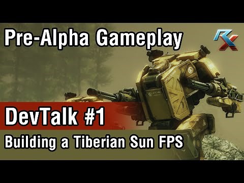 DevTalk #1: Building a Tiberian Sun FPS