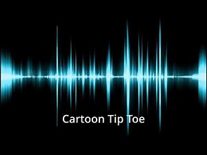 Cartoon "Tip Toe" Sound Effect