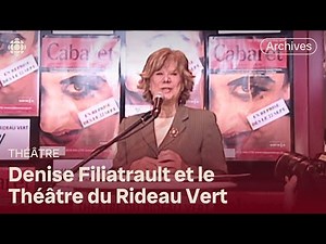 Denise Filiatrault, directrice artistique du Théâtre du Rideau Vert en 2004