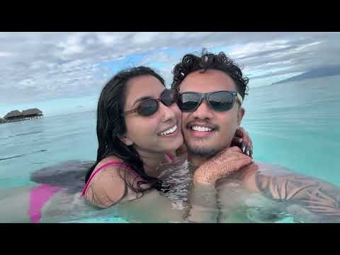 Gautami & Reed's Honeymoon - French Polynesia