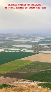 Jezreel Valley of Megiddo, the final battle of good and evil took place according to the book of Revelation… | Visit Israel From Your Home