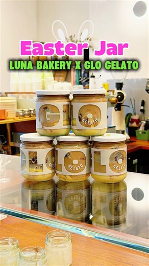 Easter Jar - Luna Bakery X Glo Gelato #melbourne #foodie #easter #food