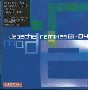 Depeche Mode - Remixes 81·04