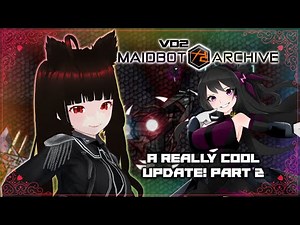 ILLUSTRIOUS IS GOOD AGAINST NEW ENEMIES 👾【Vindictive Drive 2: Maidbot Archive】 NEW UPDATE PART 2