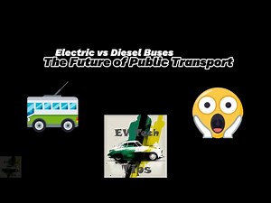 Electric vs Diesel Buses: The Future of Public Transport #electricbus #publictransport