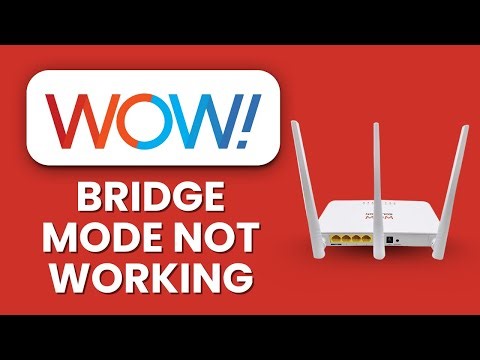 WOW Router Bridge Mode Not Working ⚡ Fix Internet & Network Issues